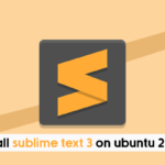 How to install sublime text 3 on ubuntu 20.04
