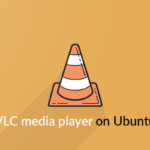 How to install VLC media player on Ubuntu 20.10