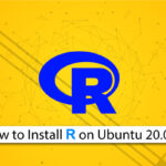 How to Install R on Ubuntu 20.04
