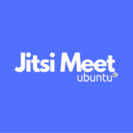 How to Install Jitsi Meet on Ubuntu 20.04