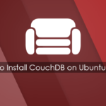 How to Install CouchDB on Ubuntu 20.04