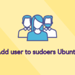 Add user to sudoers Ubuntu 20.04