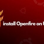 How to Install OpenFire on Ubuntu 20.04