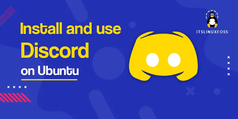How to install and use Discord on Ubuntu 20.04