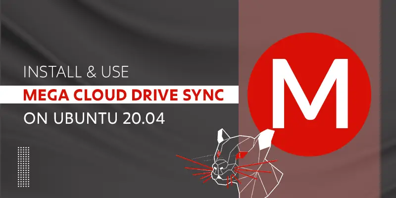 How to install and use Mega cloud drive sync on Ubuntu 20.04