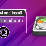 How to install and use gparted on Ubuntu