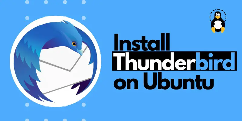 How to install Thunderbird on Ubuntu 20.04
