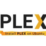 How to Install Plex Media Server on Ubuntu 20.04