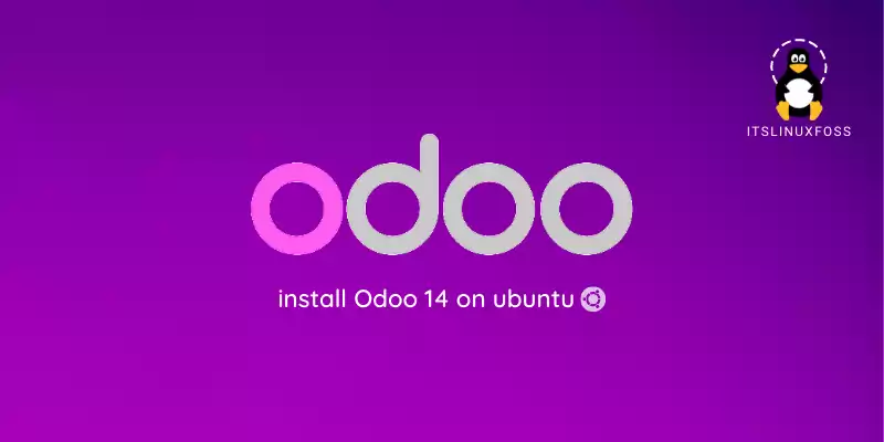 How to Install Odoo 14 on Ubuntu 20.04