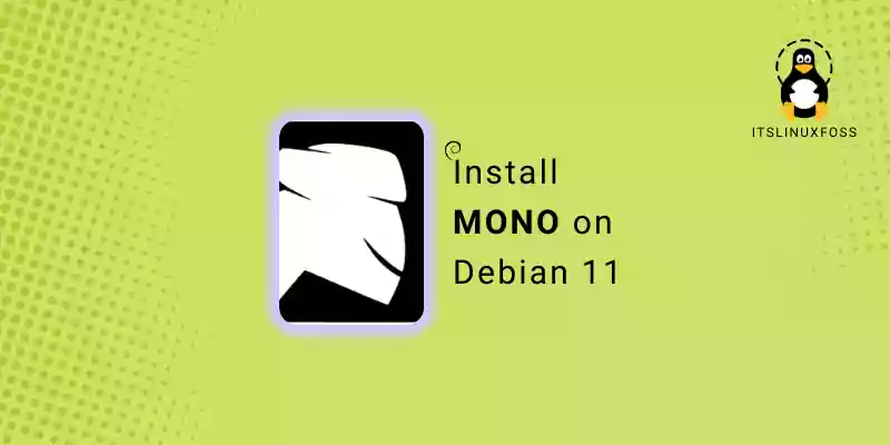 How to install Mono on Debian 11