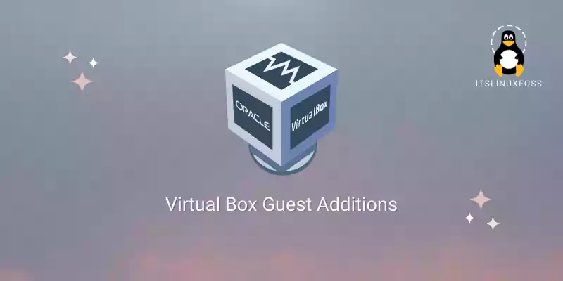 How to install VirtualBox guest additions on Debian 11