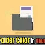 How to Change Folder Color in Ubuntu 22.04