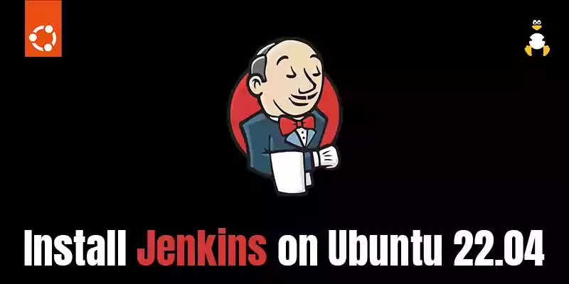 How to Install Jenkins on Ubuntu 22.04_