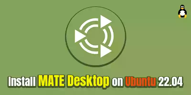 How to Install MATE Desktop on Ubuntu 22.04