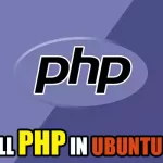 How to Install PHP in Ubuntu 22.04