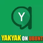 How to Install YakYak on Ubuntu 22.04