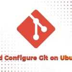 How to Install and Configure Git on Ubuntu 22.04