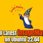 How to Install the Latest ImageMagick on Ubuntu 22.04
