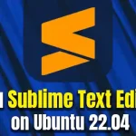 How to install Sublime Text editor 4 on Ubuntu 22.04