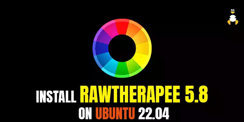 Install Rawtherapee 5.8 on Ubuntu 22.04
