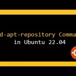 “add-apt-repository” Command in Ubuntu 22.04