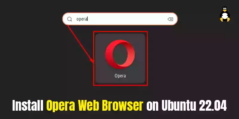 How to install Opera Web Browser on Ubuntu 22.04