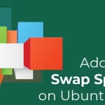How to Add Swap Space on Ubuntu 22.04