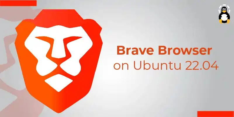 How to install Brave Browser on Ubuntu 22.04