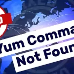 Fix Yum Command Not Found