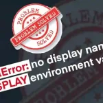 How to fix _tkinter.TclError: no display name and no $DISPLAY environment variable error