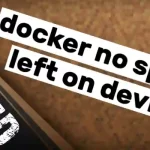 How to fix docker no space left on device error