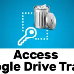 Access Google Drive Trash
