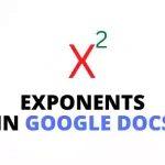 How to Insert Exponents in Google Docs