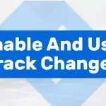 How to Enable and Use Track Changes in Google Docs