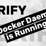 How to Verify if Docker Daemon is Running