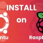 How to install Ubuntu on Raspberry Pi