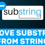 Remove Substring From String