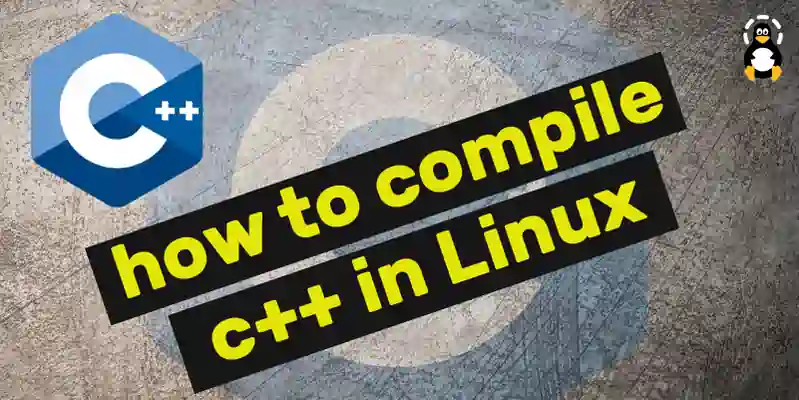 How to Compile a C++ file in Linux