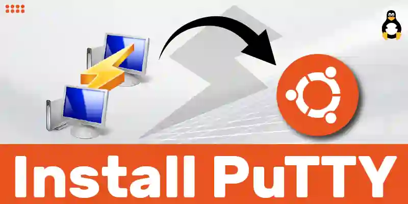 How to install PuTTY on Ubuntu 22.04