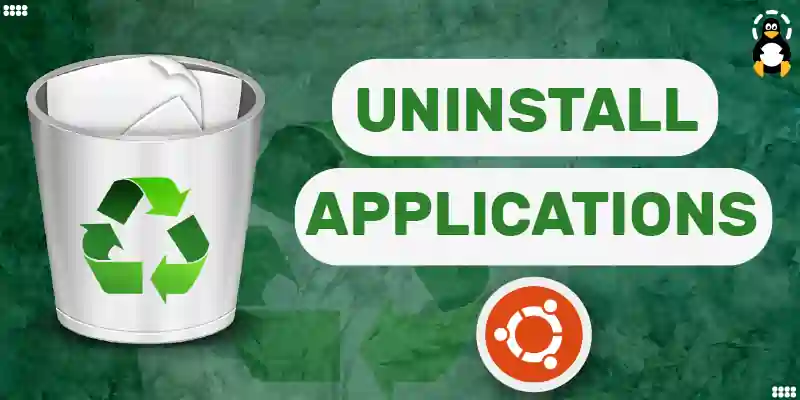How to Uninstall Applications on Linux
