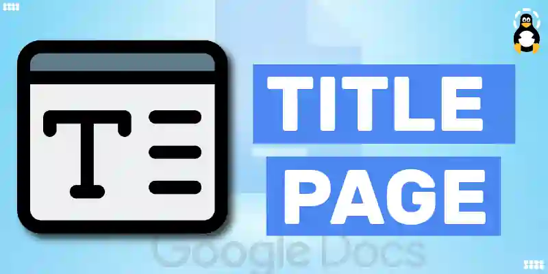 How To Create A Title Page In Google Docs