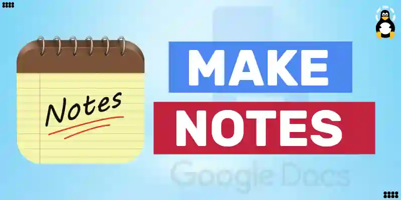 How do you make notes on Google Docs