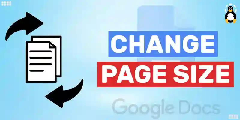 How to Change Page Size in Google Docs