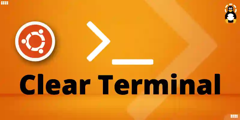 How to Clear Terminal Screen in Ubuntu and Other Linux