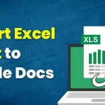 How to Import Excel Sheet to Google Docs
