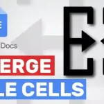 How to Merge Table Cells in Google Docs