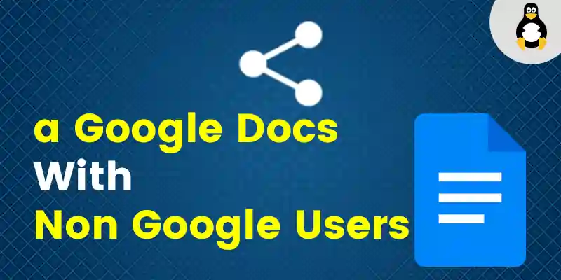 How to Share a Google Docs With Non Google Users-