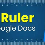 How to Show Ruler on Google Docs_