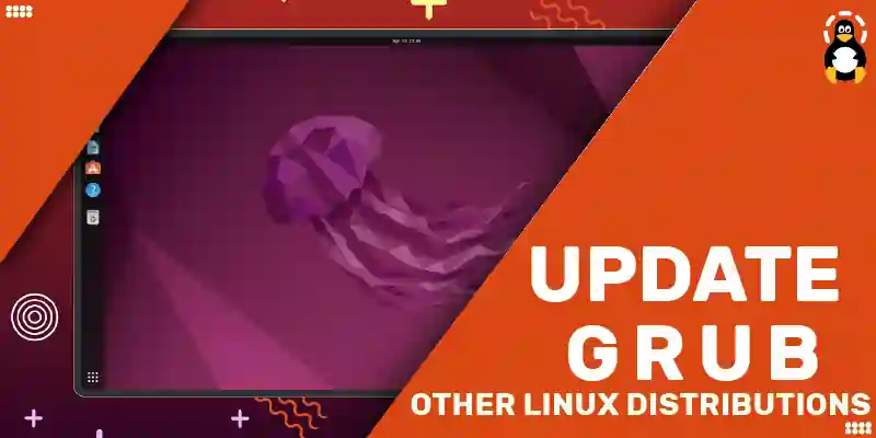 How to Update Grub on Ubuntu and Other Linux Distributions