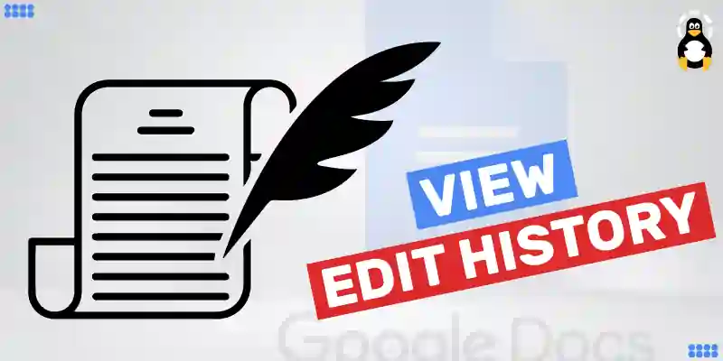 How to View Edit History in Google Docs?